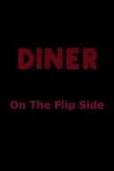 Diner: On The Flip Side