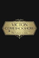 VICTON COMEBACK SHOW [The future is now]