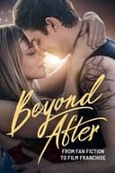 Beyond After