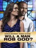 Will a Man Rob God?