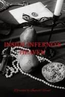 INSIDE INFERNO’S HEAVEN