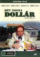 Hét tonna dollár