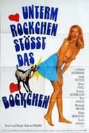 Unterm Röckchen stösst das Böckchen