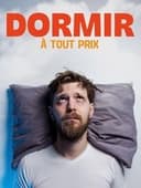 Dormir à tout prix
