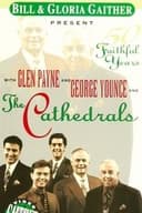 The Cathedrals: 50 Faithful Years