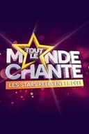 Tout le monde chante : les stars relèvent le défi