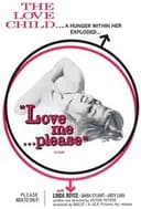 Love Me... Please!
