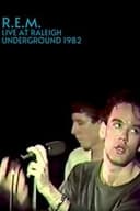 R.E.M.: Live at the Raleigh Underground