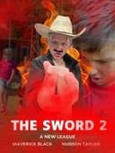 The Sword 2: A New League