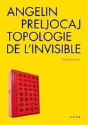 Topologie de l'invisible