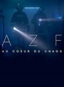 AZF : au cœur du chaos