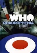 The Who: Quadrophenia Live With Special Guests