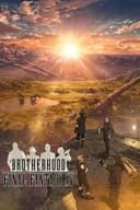 BROTHERHOOD FINALFANTASY XV