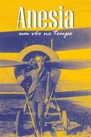 Anésia - Um Voo no Tempo