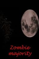 Zombie Majority