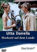 Utta Danella - Die Hochzeit auf dem Lande