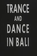 Trance and Dance in Bali