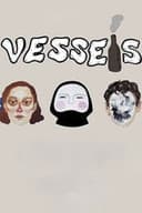 Vessels