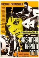 Yaşamak Haram Oldu