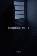 Nightmare No. 1