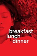 Breakfast Lunch Dinner