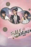 S.H.E Play 庆功演唱会