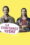 La confiance règne