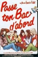 Passe ton bac d'abord
