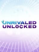 Unrivaled Unlocked