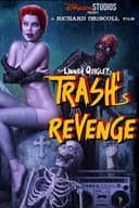 Trash's Revenge