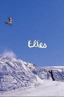VANS SNOWBOARDING PRESENTS: ELLES