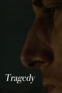 Tragedy