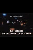 Le chien de Monsieur Michel