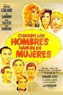 Cuando los hombres hablan de mujeres
