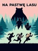 Na pastwę lasu
