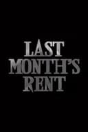 Last Month's Rent