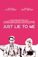 Just Lie To Me