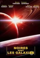 Noires sont les galaxies