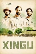 Xingu: A Saga dos Irmãos Villas-Boas