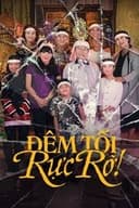 Đêm tối rực rỡ!