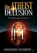 The Atheist Delusion