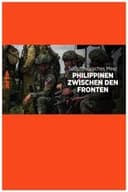 Im Schatten Chinas - Die Philippinen im Zentrum eines Weltkonflikts