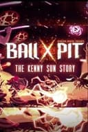 Devolver Digital Presents BALL x PIT: The Kenny Sun Story