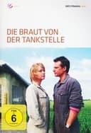 Die Braut von der Tankstelle
