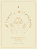 Dominion/Destruction