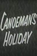 Canoeman's Holiday