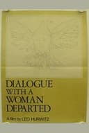Dialogue with a Woman Departed