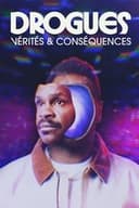 Drogues: Vérités et conséquences