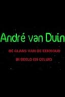 André Van Duin - De Glans van de Eenvoud (In Beeld en Geluid)