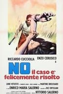 No, il caso è felicemente risolto